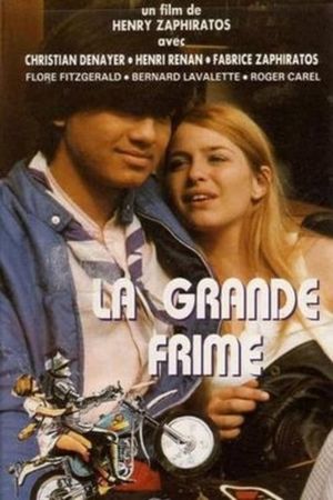 La grande frime's poster