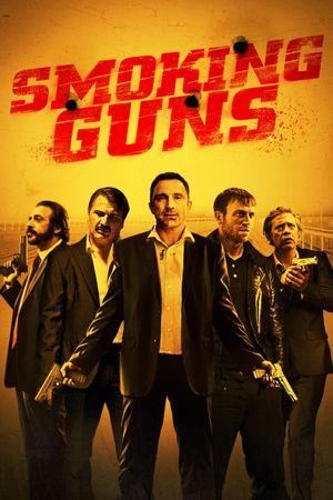 Smoking Guns's poster