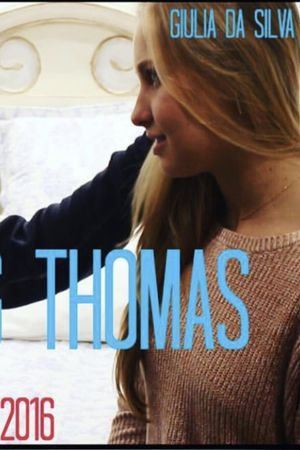 Remembering Thomas's poster