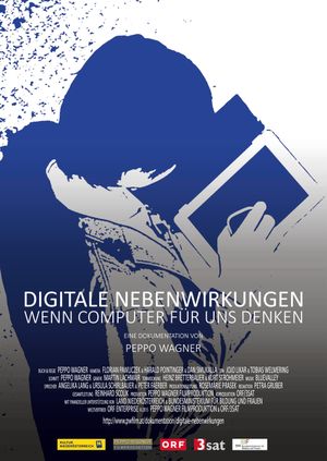 Digitale Nebenwirkungen: Wenn Computer für uns denken's poster
