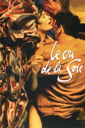 Le cri de la soie's poster