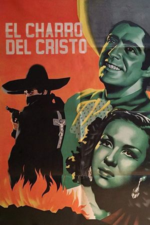 El charro del Cristo's poster