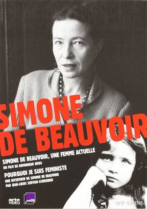 Simone de Beauvoir: A Contemporary Woman's poster