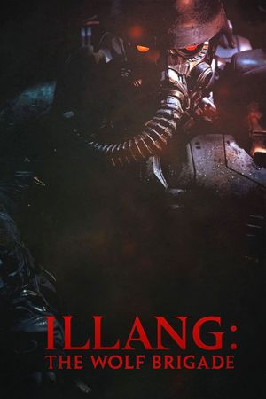 Illang: The Wolf Brigade's poster