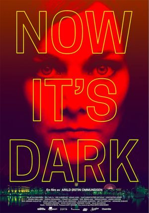 Now It's Dark's poster