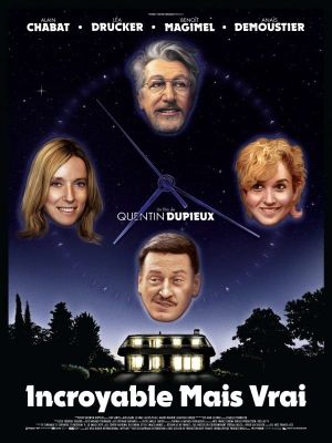 Incredible But True's poster