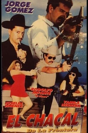 El chacal de la frontera's poster