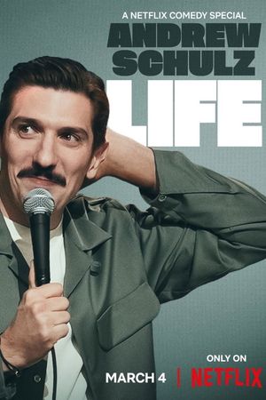 Andrew Schulz: Life's poster