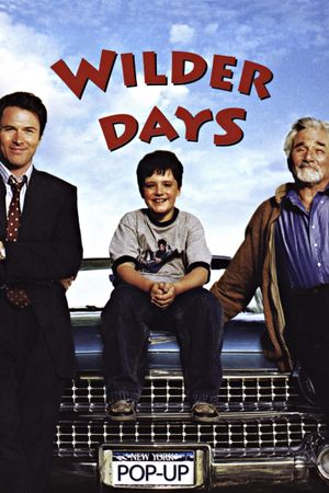 Wilder Days's poster