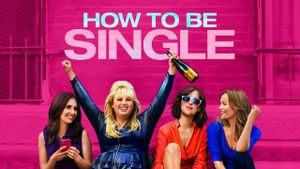 How to Be Single's poster