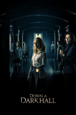 Down a Dark Hall's poster