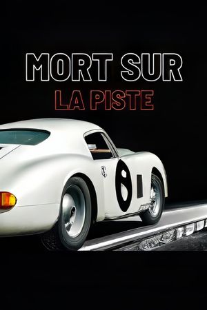 Mort sur la piste's poster