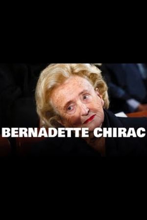 Bernadette Chirac - Un jour, un destin's poster image