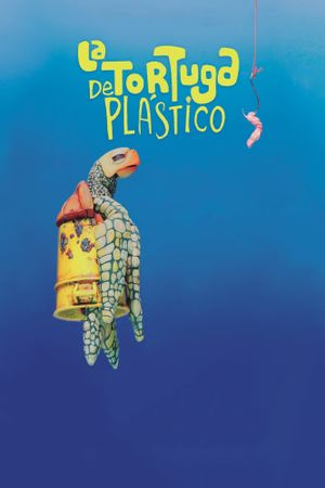 The Plastic Turtle's poster