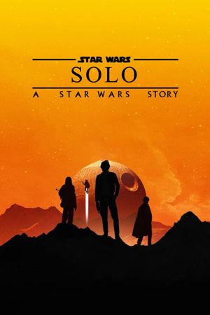 Solo: A Star Wars Story's poster
