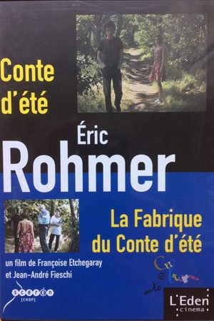 La Fabrique du Conte d'été's poster