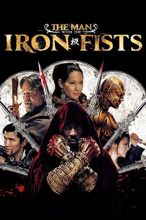 The Man with the Iron Fists's poster