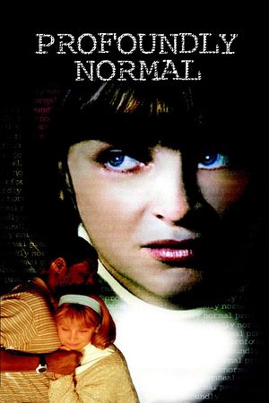 Profoundly Normal's poster