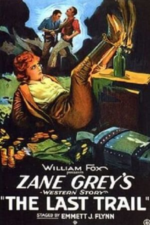 The Last Trail's poster