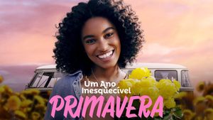 An Unforgettable Year: Spring's poster