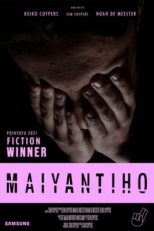 Maiyantiho's poster