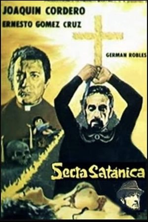 Satanic Sect: The Sent One of God's poster