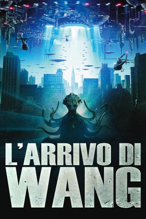 The Arrival of Wang's poster