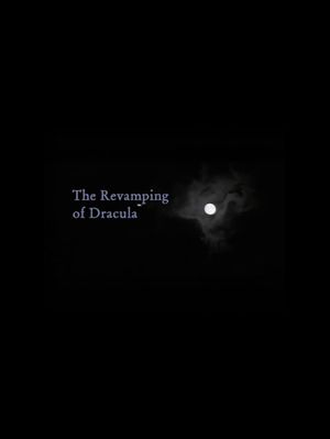 The Revamping of Dracula's poster