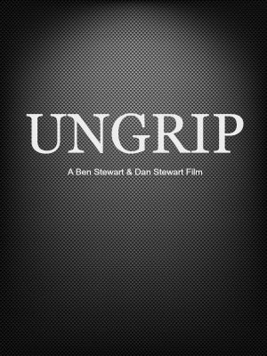 Ungrip's poster