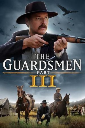 The Guardsmen: Part 3's poster