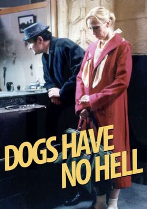 Dogs Have No Hell's poster image