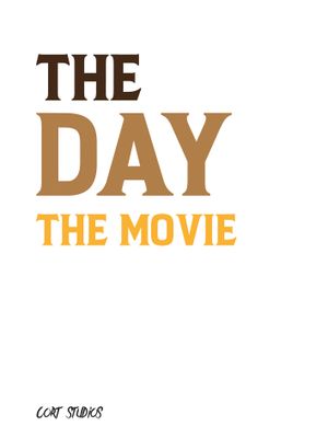 The Day: The Movie's poster