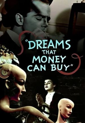 Dreams That Money Can Buy's poster