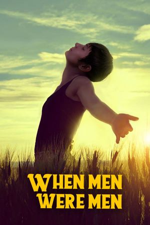 When Men Were Men's poster