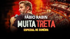 Fábio Rabin: Muita Treta's poster