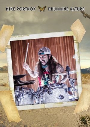 Mike Portnoy: Drumming Nature's poster