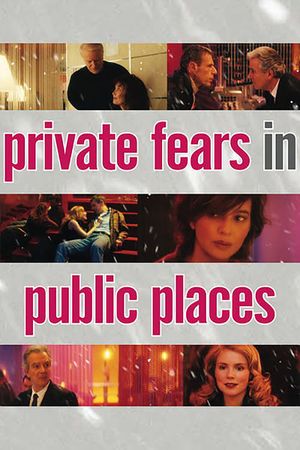 Private Fears in Public Places's poster