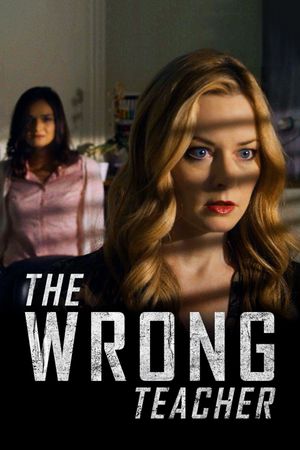 The Wrong Teacher's poster