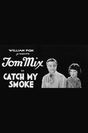 Catch My Smoke's poster image