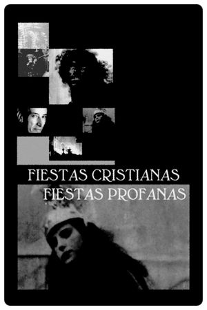 Fiestas Cristianas/Fiestas Profanas's poster