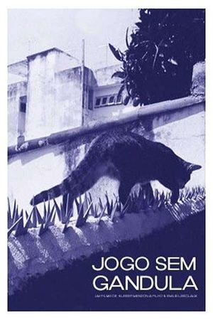 Jogo Sem Gandula's poster