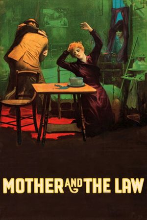 The Mother and the Law's poster