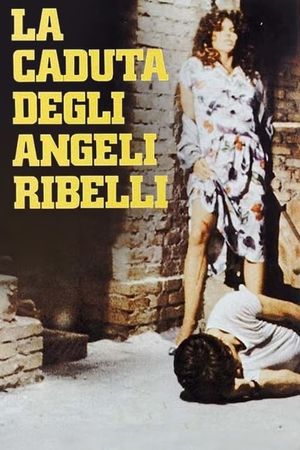 La caduta degli angeli ribelli's poster