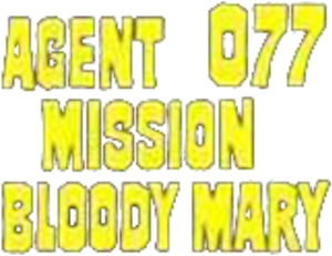 Mission Bloody Mary's poster