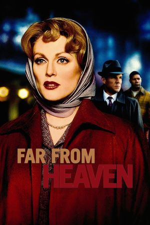 Far from Heaven's poster