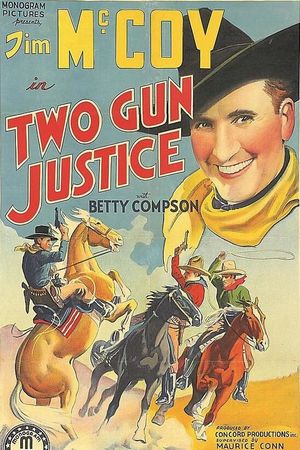 Two Gun Justice's poster