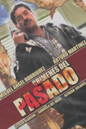 Crímenes del pasado's poster