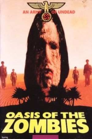 Oasis of the Zombies's poster