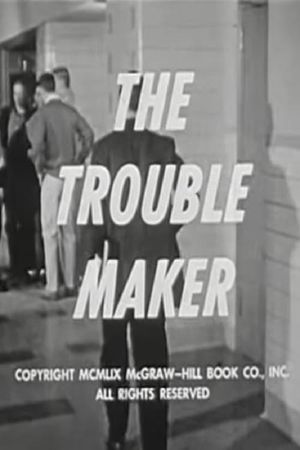 The Trouble Maker's poster