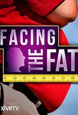 Facing the Fat's poster